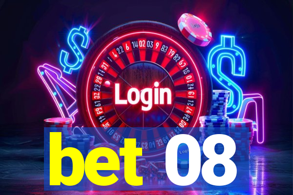 bet 08